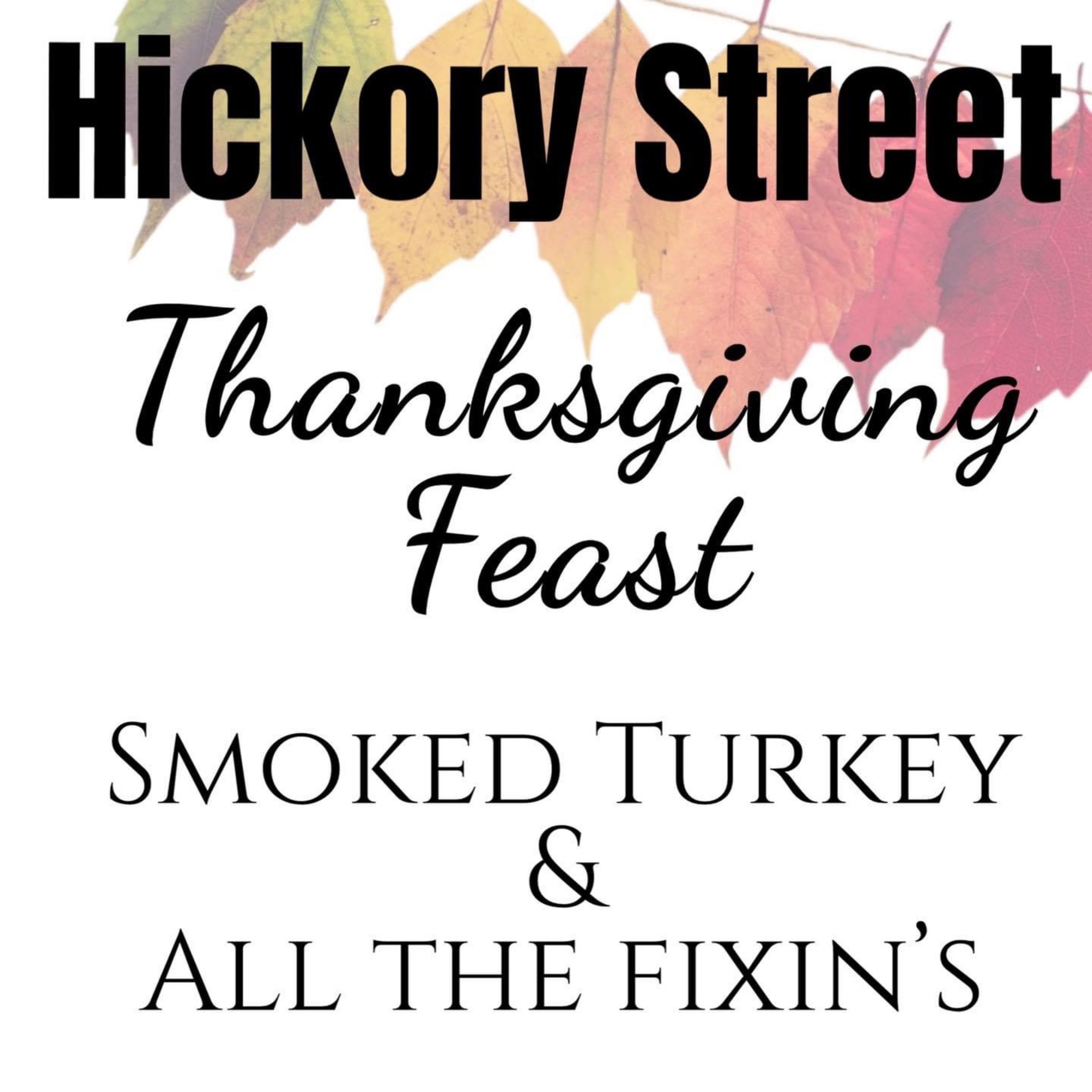 2023 THANKSGIVING PACK (Feeds 4) Hickory Street Authentic Southern BBQ